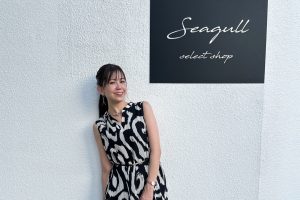 嘉数ゆりオススメ！New Open☆お洒落な隠れ家的セレクトショップ『seagull select shop』｜浦添市宮城